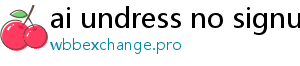 ai undress no signup