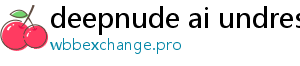 deepnude ai undress